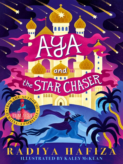 Title details for Aya and the Star Chaser by Radiya Hafiza - Available